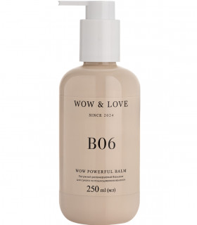 Потужний регенеруючий бальзам для сухого та пошкодженого волосся WOW & LOVE B06 Wow Powerful Balm